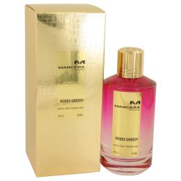 Mancera Roses Greedy Eau De Parfum Spray (unisex) 4 Oz For Women