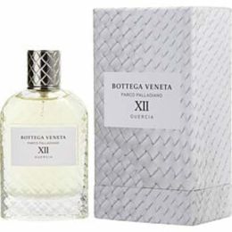 Bottega Veneta Parco Palladiano Xii Quercia By Bottega Veneta Eau De Parfum Spray 3.4 Oz For Anyone