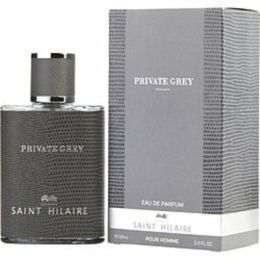 Saint Hilaire Private Grey By Saint Hilaire Eau De Parfum Spray 3.3 Oz For Men