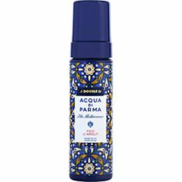 Acqua Di Parma Blue Mediterraneo Fico Di Amalfi By Acqua Di Parma Shower Mousse 5 Oz For Anyone